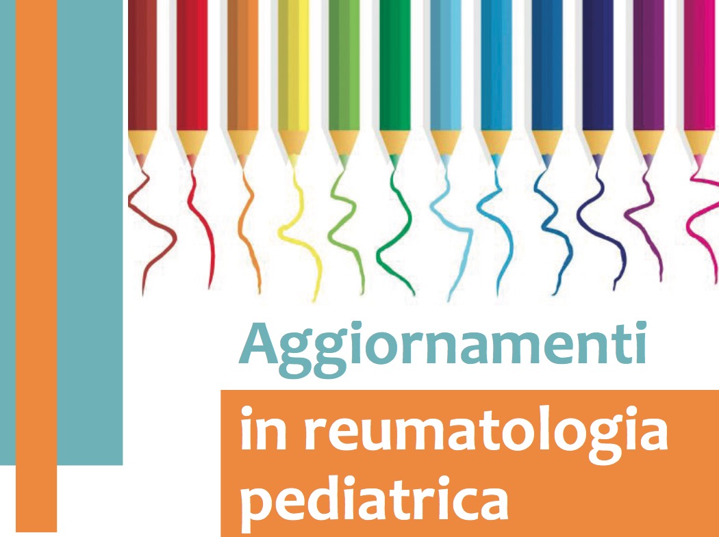 aggiornamenti in reumatologia pediatrica