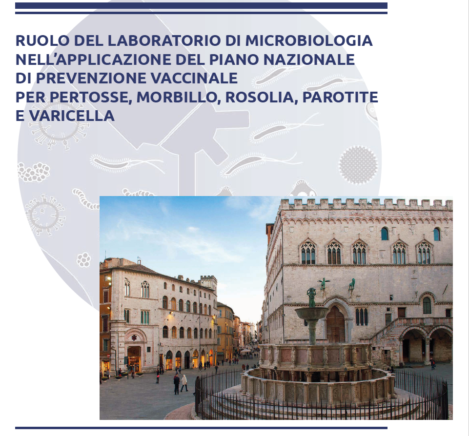 Ruolo del laboratorio di microbiologia nel piano nazionale di prevenzione vaccinale