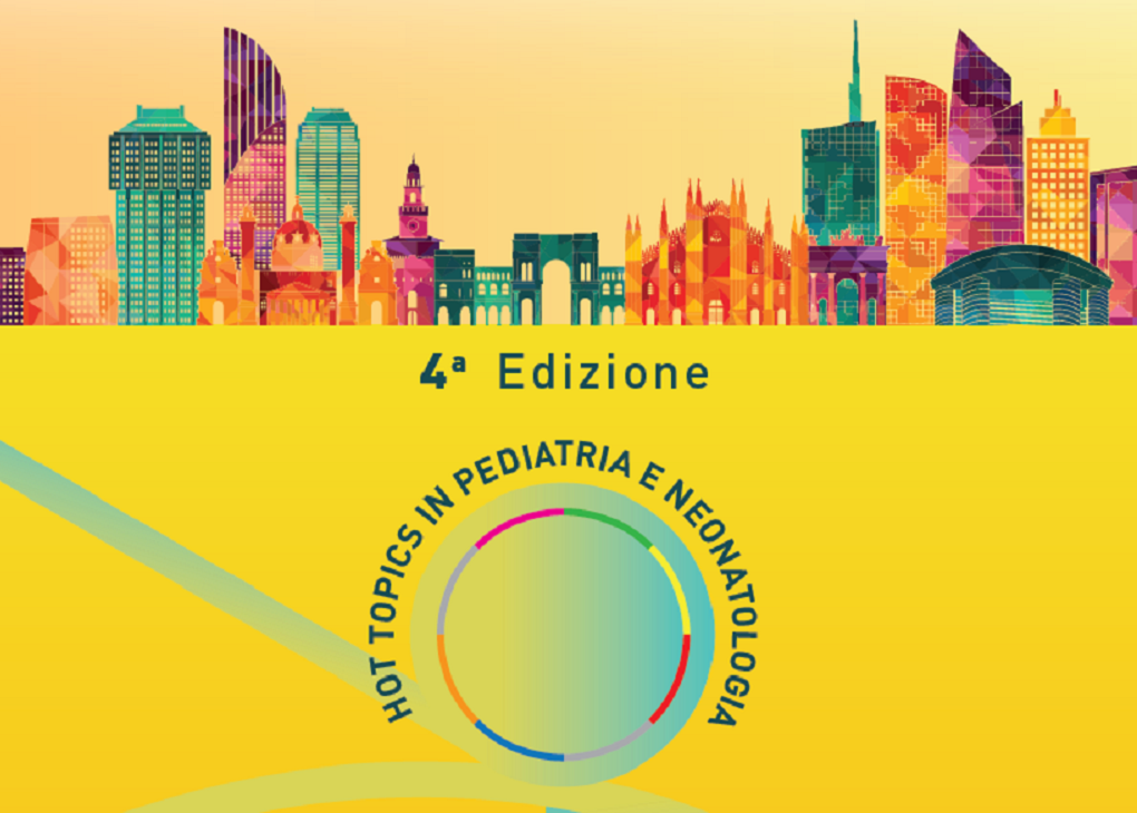 Hot Topics in pediatria e neonatalogia